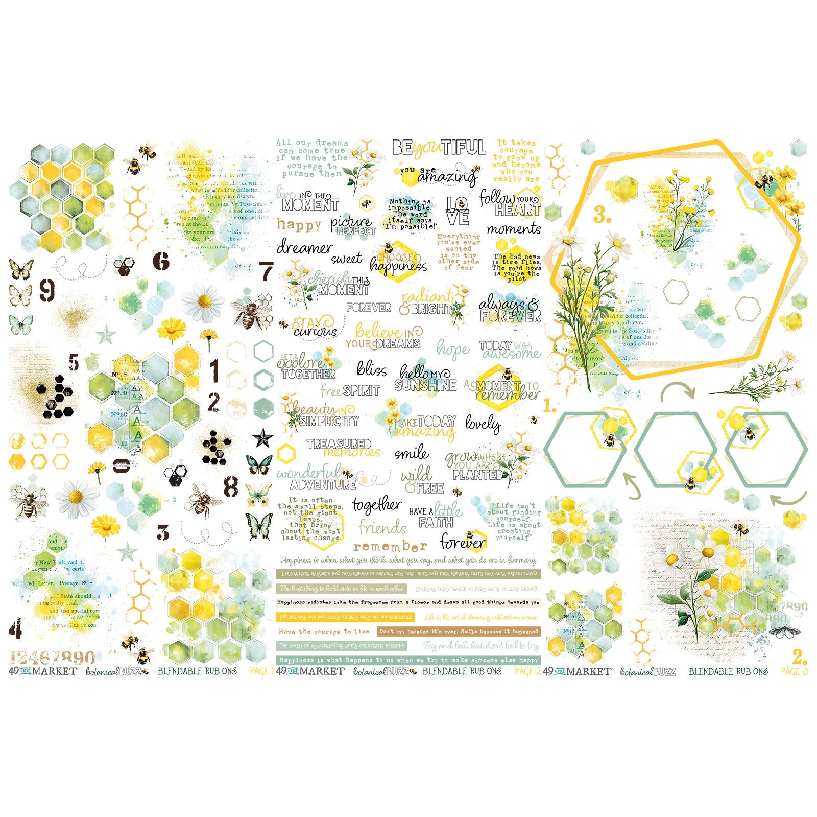 Botanical Buzz - Rub On Transfers ... by 49 and Market. An abundance of gorgeous honeybee related designs including bees, honeycomb, daisies, frames, words, thoughts, flowers, hexagon patterns, in colours of yellows, aqua and green. 3 (three) sheets, one of each design. DBB32383 Add the beautifully styled hexagon framed configurations, flowers, bumblebees and more to add natural elements and inspirational phrases to your papercraft and mixed media projects.