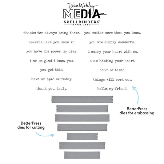 Holding Your Heart, Sentiments - BetterPress Press Plates and Dies ... designed by Dina Wakley. Part of the 'Collaged Birds' collection made by Spellbinders Paper Arts (no.BP-271). 
Fourteen (14) different heartfelt and mindful messages to say wonderful thoughts to yourself, your loved ones, family, friends, neighbours, strangers, everyone. Spread kindness far and wide throughout the world! Image of the designs.