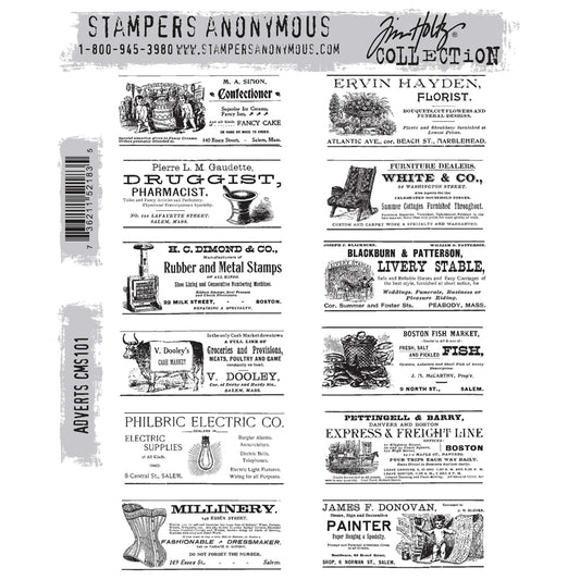 Adverts ... by Tim Holtz and Stampers Anonymous (cms101). Set includes 12 (twelve) designs. Vintage advertising, each in a similar size with fine lines along the top and base of each. Include a bit of history from confectioner, pharmacist, stamp manufacturer, butcher, electric company, millinery (dressmaker), florist, furniture, livery stable (horses, carriages), fish market, express freight travel (with a horse and carriage), painter (specialises in wallpaper).