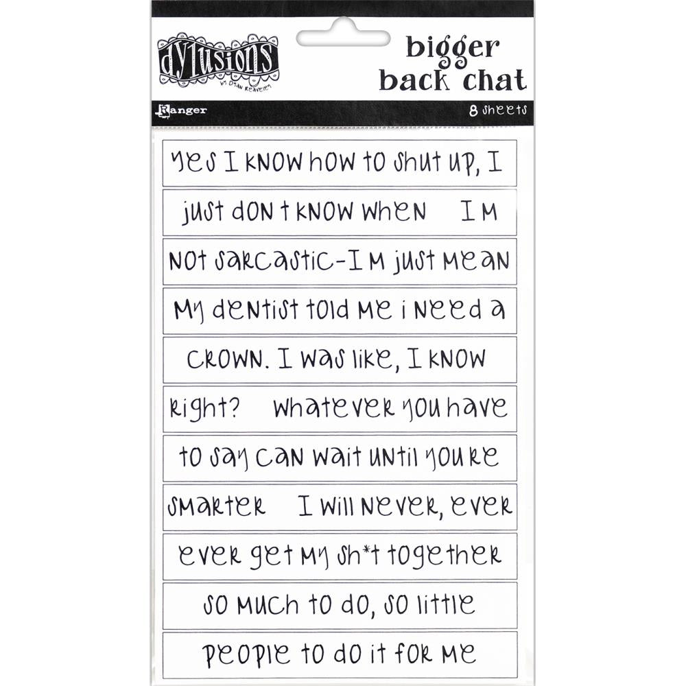 Bigger Back Chat Stickers - White, Set 1 ... from Dylusions by Dyan Reaveley. Add hilarious quips into your art with these strips of ready to use sayings. 8 (eight) adhesive backed sheets of precut strips, overall 4" x 6" in size. Dylusions by Dyan Reaveley Bigger Back Chat Stickers are for adding quirky, fun, bold expressions of thoughts to your planners, artwork and journal pages. Use as is or cut up the words to write your own thoughts. The typeface is a modern freestyle handwriting font.