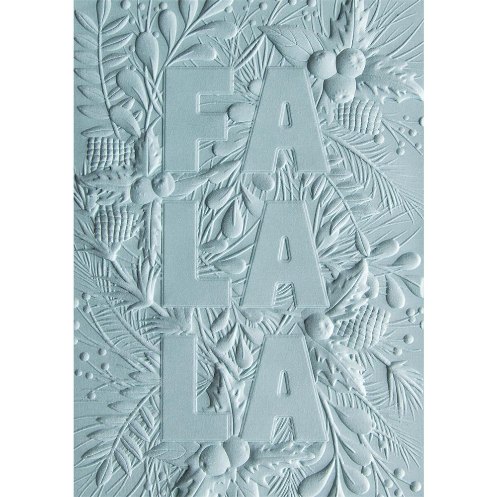 Fa La La - 3D Textured Impressions Embossing Folder ... designed by Courtney Chilson for Sizzix. Product no.663207. 
Fa La La is a beautiful festive design featuring the words "fa la la" in a bold uppercase typestyle, surrounded by a stunning foliage and berries covering the whole surface of the A6 embossing folder (4 1/4" x 6 1/4").