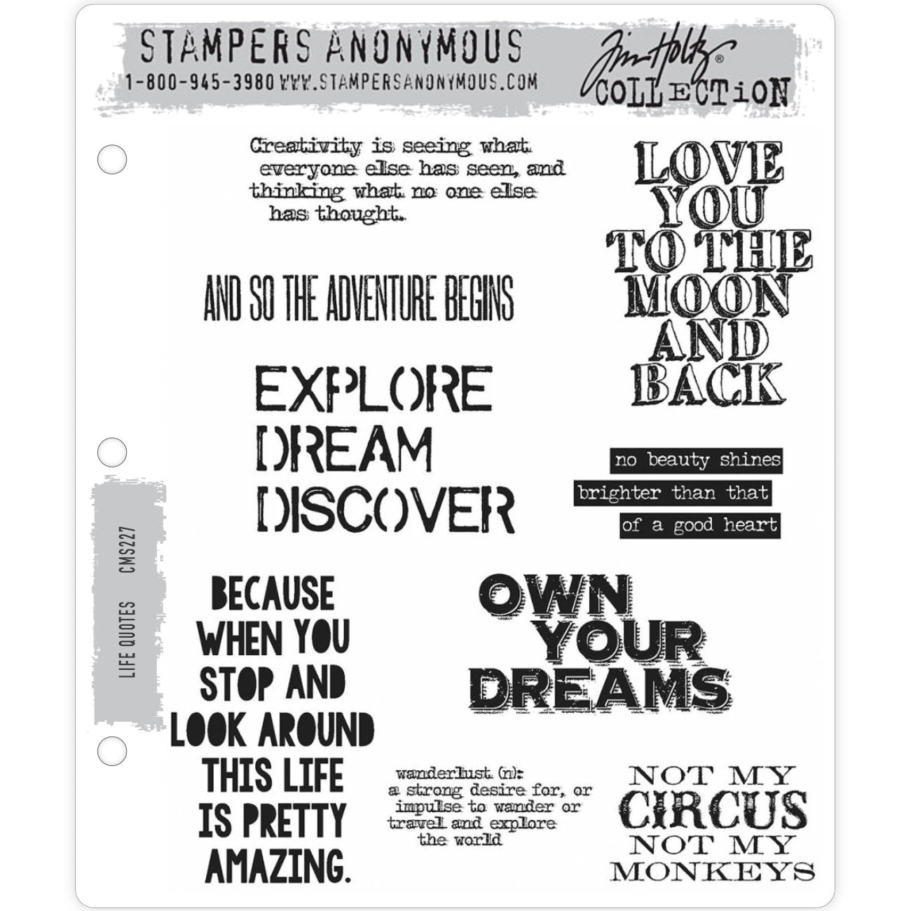 Life Quotes ... Stamps by Tim Holtz and Stampers Anonymous (cms227). 9 (nine) typographic quotes, designs on cling foam mounted, red rubber stamps. A selection of phrases that add inspirational and meaningful thoughts to art journals or scrapbooking. 9 stamps in total.