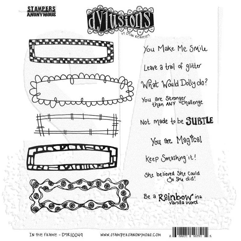 In the Frame - DYR10049 - Dylusions cling rubber stamps. Image shows black and white illustrated designs featuring narrow borders and quotes, made by Stampers Anonymous and Dyan Reaveley.