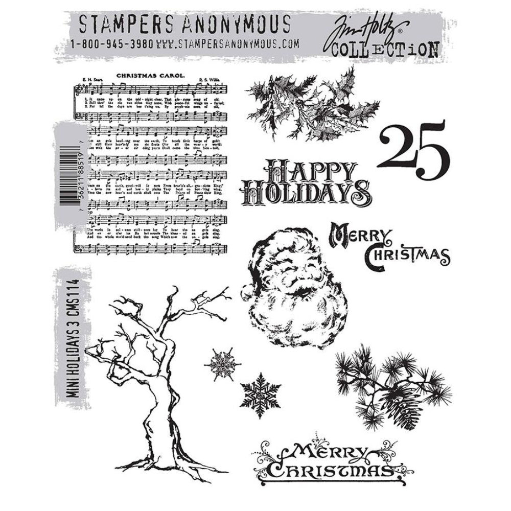 Mini Holidays, set 3 ... Cling Stamp Set by Tim Holtz and Stampers Anonymous (cms114).  These wonderful designs include sheet music for the song 'Christmas Carol', holly branch, the number 25, greetings in beautiful traditional typestyles (Happy Holidays, Merry Christmas x 2), laughing Santa head (portrait of St Nick, Father Christmas), pine tree branch with pinecone, pair of delicate snowflakes, and a bare tree.